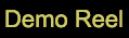 Demo Reel